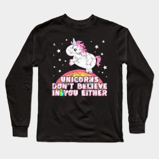 Cute Chubby Unicorn Funny Saying Gift Believer Long Sleeve T-Shirt